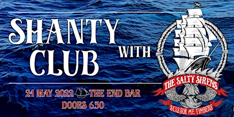 Shanty Club at The End bar tickets