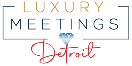 Detroit: Luxury Meetings @ The Townsend Hotel tickets