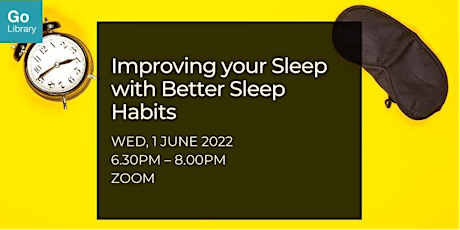 Improving your Sleep with Better Sleep Habits | Mind Your Body tickets