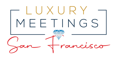 San Francisco: Luxury Meetings @ Le Méridien San Francisco