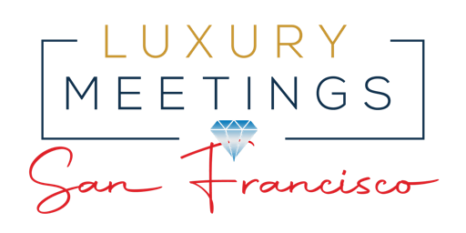 San Francisco: Luxury Meetings @ Le Méridien San Francisco