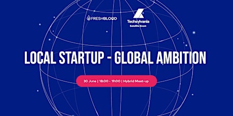 Local startup - global ambition tickets