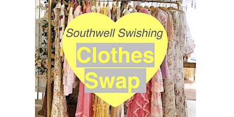 Southwell Swishing Clothes Swap tickets