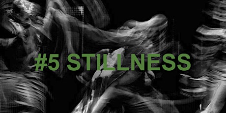 Oliver's 5 Rhythms Dance - SATURDAY NIGHT STILLNESS