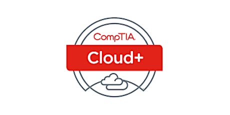 CompTIA Cloud+ Classroom CertCamp - Authorized Training Program tickets