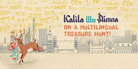 Kalila wa Dimna on a multilingual Treasure Hunt! Outdoor Translation Games tickets