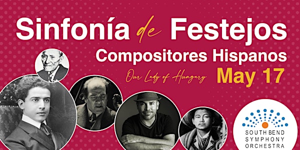 Sinfonía de Festejos – Compositores Hispanos