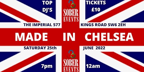 Sober Events Present, Made in Chelsea. tickets