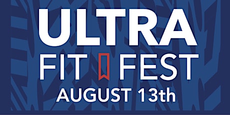 Ultra Fit Fest tickets