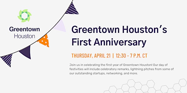 Greentown Houston's First Anniversary