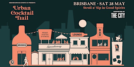 Urban Cocktail Trail - Brisbane (QLD) tickets