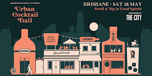 Urban Cocktail Trail - Brisbane (QLD)
