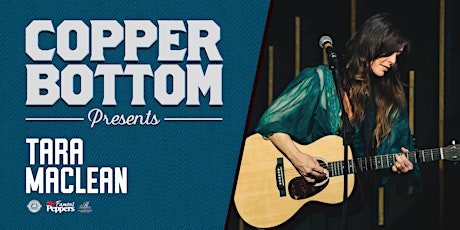 Copper Bottom Presents: Tara MacLean tickets