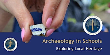 Archaeology in Schools: Exploring Local Heritage tickets