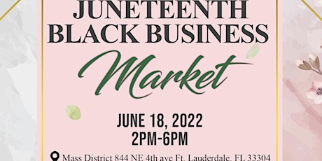 Juneteenth Black Business Market tickets