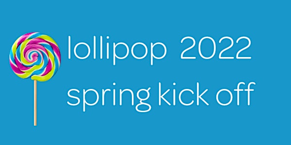 lollipop mentoring spring 2022 launch