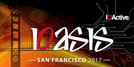 IOActive IOAsis San Francisco 2017 primary image