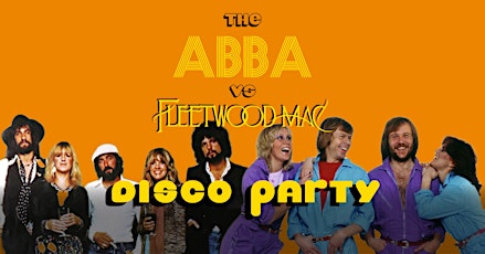 The Abba vs Fleetwood Mac Disco! tickets