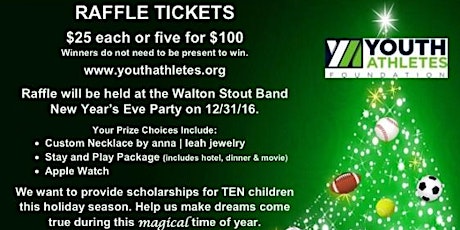 Youth Athletes NYE Raffle with The Walton Stout Band primary image