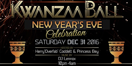 Kwanzaa Ball || A New Year's Eve Celebration!!!  primary image