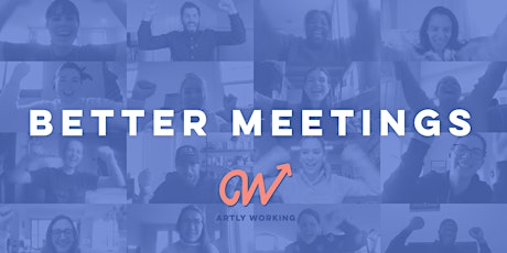 Better Meetings: Gathering with Play & Purpose tickets