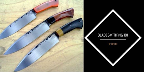 Bladesmithing 101: 3 Piece Knife tickets