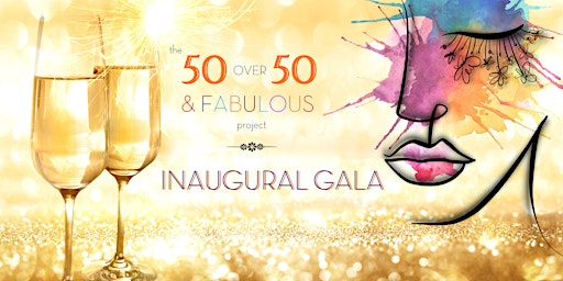 The 50 Over 50 & Fabulous Project Inaugural Gala by Irene Abdou Photography