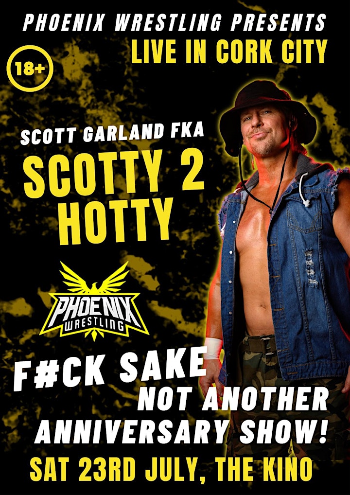 Phoenix Wrestling Presents F#ck Sake Not Another Anniversary Show image