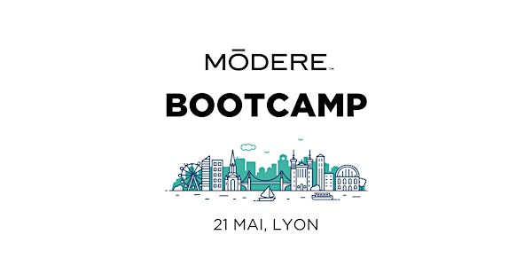 Modere Bootcamp - LYON