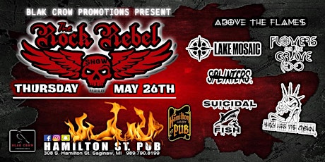 THE ROCK REBEL SHOW - FLOWERS ON THE GRAVE/HEAVY LIES THE CROWN/ & MORE tickets