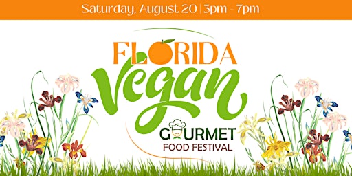 Florida Vegan Gourmet Food Festival