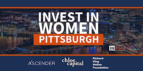 Invest In Women x Pittsburgh: Founder Showcase