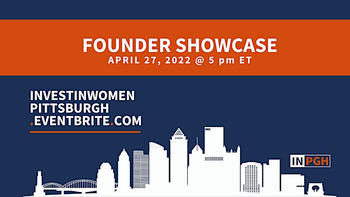 Invest In Women x Pittsburgh: Founder Showcase image