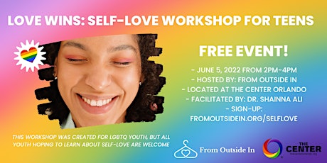 Love Wins - Self-Love Workshop for Teens tickets