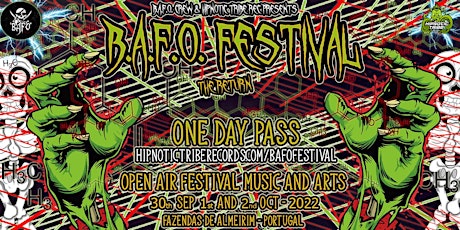 Imagem principal de 1 DAY PASS - B.A.F.O. Festival 2022 - The Return