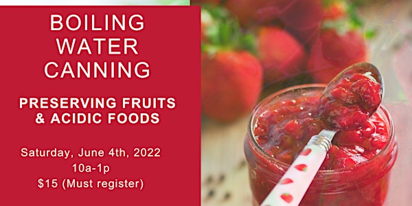 Boiling Water Canning: Preserving Fruits