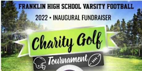 Franklin High School  Varsity Football Charity Golf tournament registration tickets