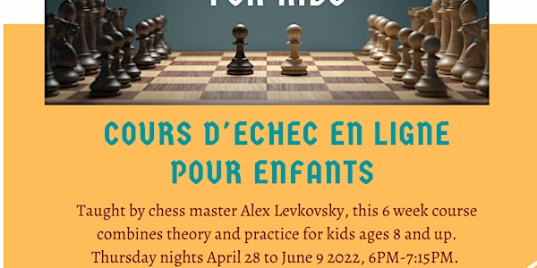 Online Chess Course with Alex Levkovsky