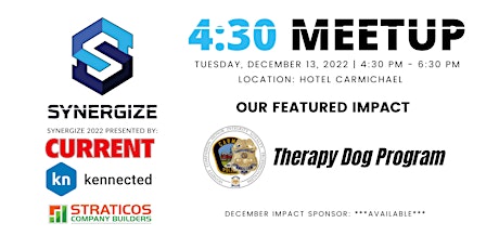 Synergize 4:30 Meetup | December 2022 | CPD THERAPY DOG PROGRAM tickets