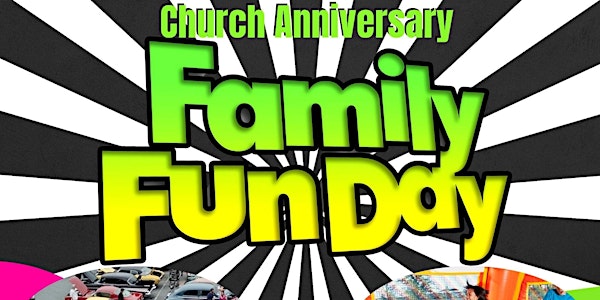 60th Church Anniversary Family Fun Day 4/30-2022 | Fun for entire family