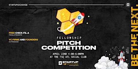 Fellowship Pitch Competition Spring 2022