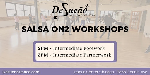 Salsa On2 Both Workshops - Desueño Dance