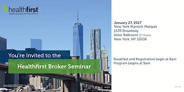 The Healthfirst Broker Seminar New York City, NY