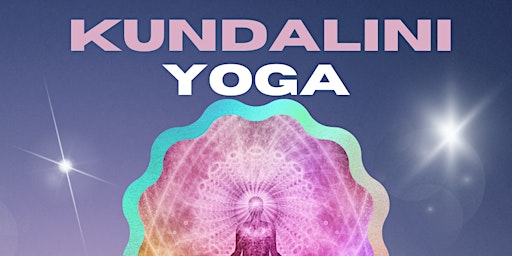 Kundalini Yoga: What is it?