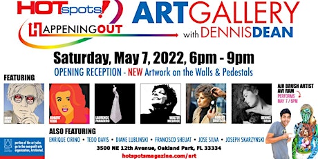 Opening Reception at the Hotspots! Art Gallery with Dennis Dean tickets