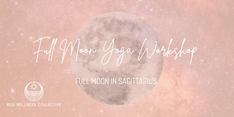 Full Moon Yoga Workshop: Full Moon in Sagittarius