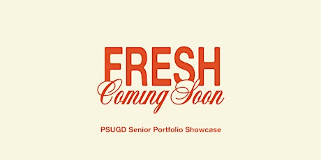PSUGD Fresh Senior Portfolio Show tickets