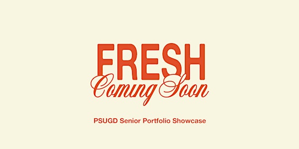 PSUGD Fresh Senior Portfolio Show