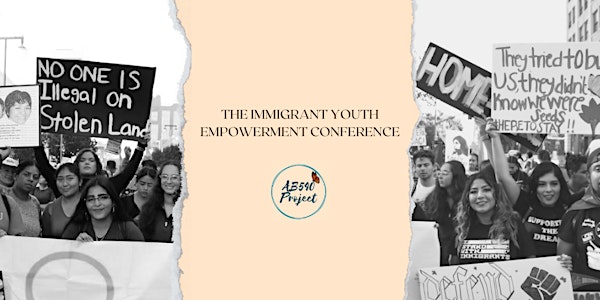 Immigrant Youth Empowerment Conference