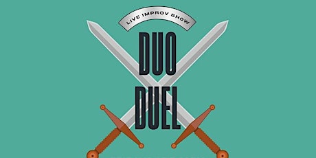 Duo Duel Improv Show - Fridays tickets